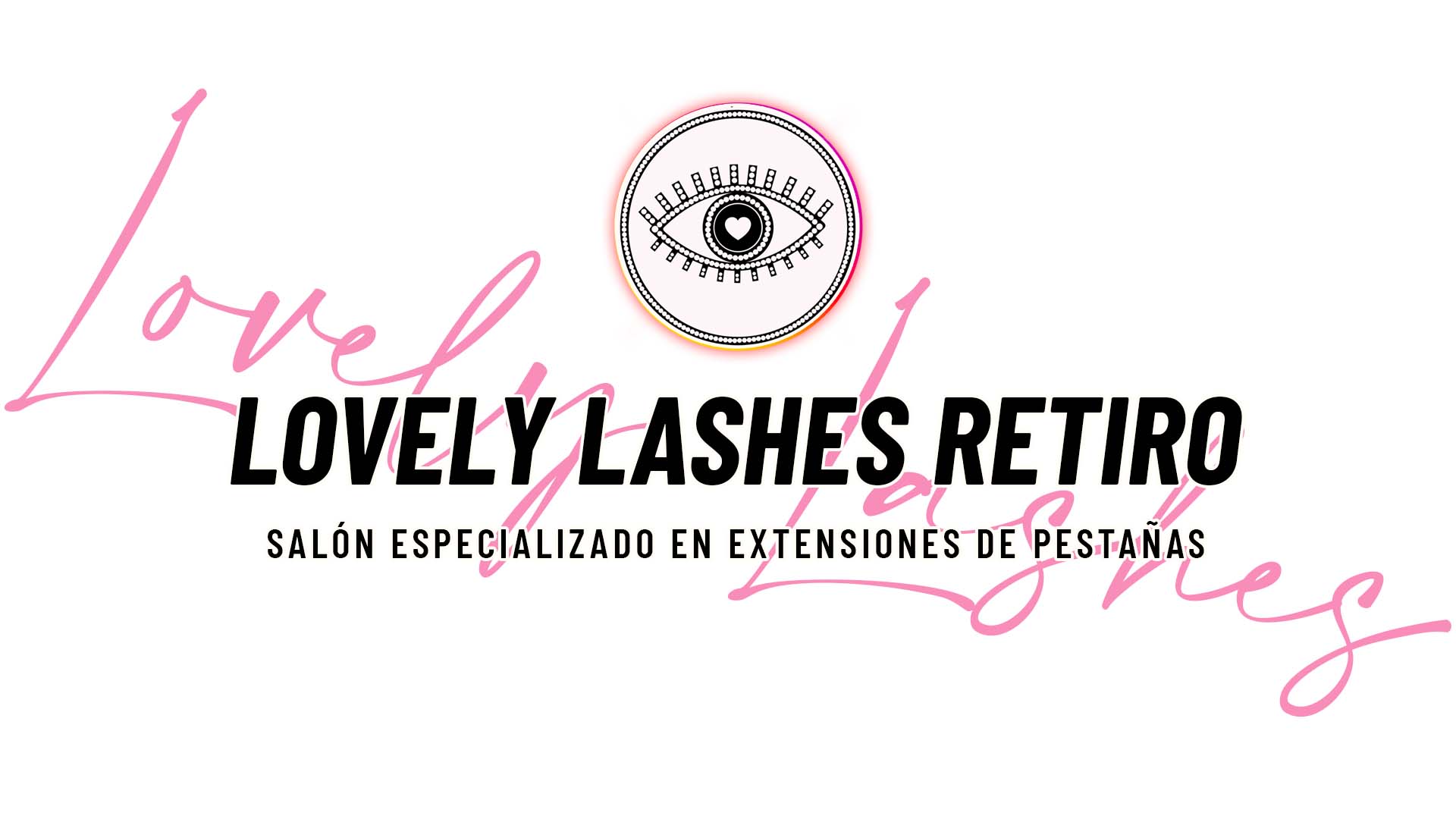 Lovely Lashes Retiro