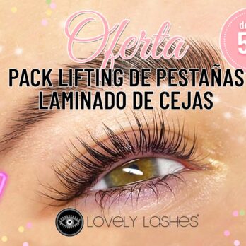 Oferta Pack Lifting de Pestañas Laminado de Cejas